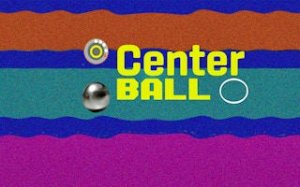 CenterBall: Expand & Evade Arcade
